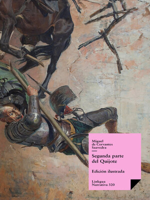 cover image of Don Quijote de la Mancha. Segunda parte